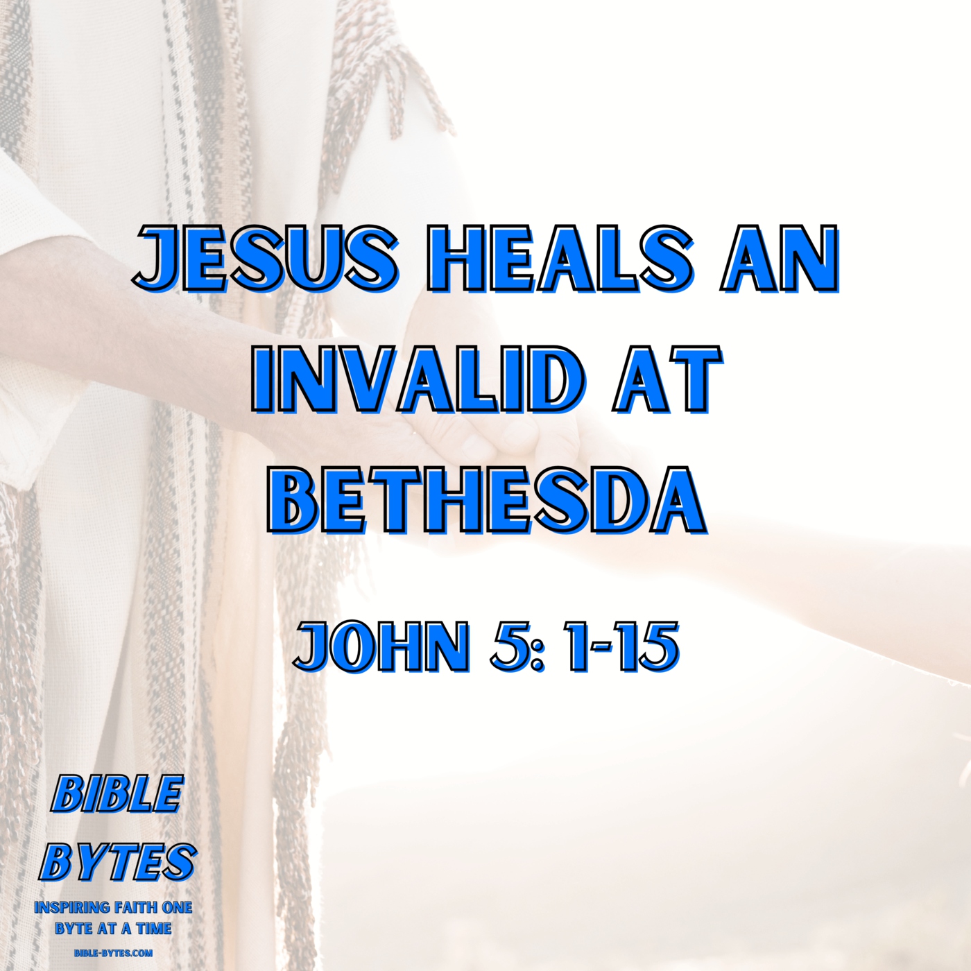 Jesus Heals an Invalid at Bethesda