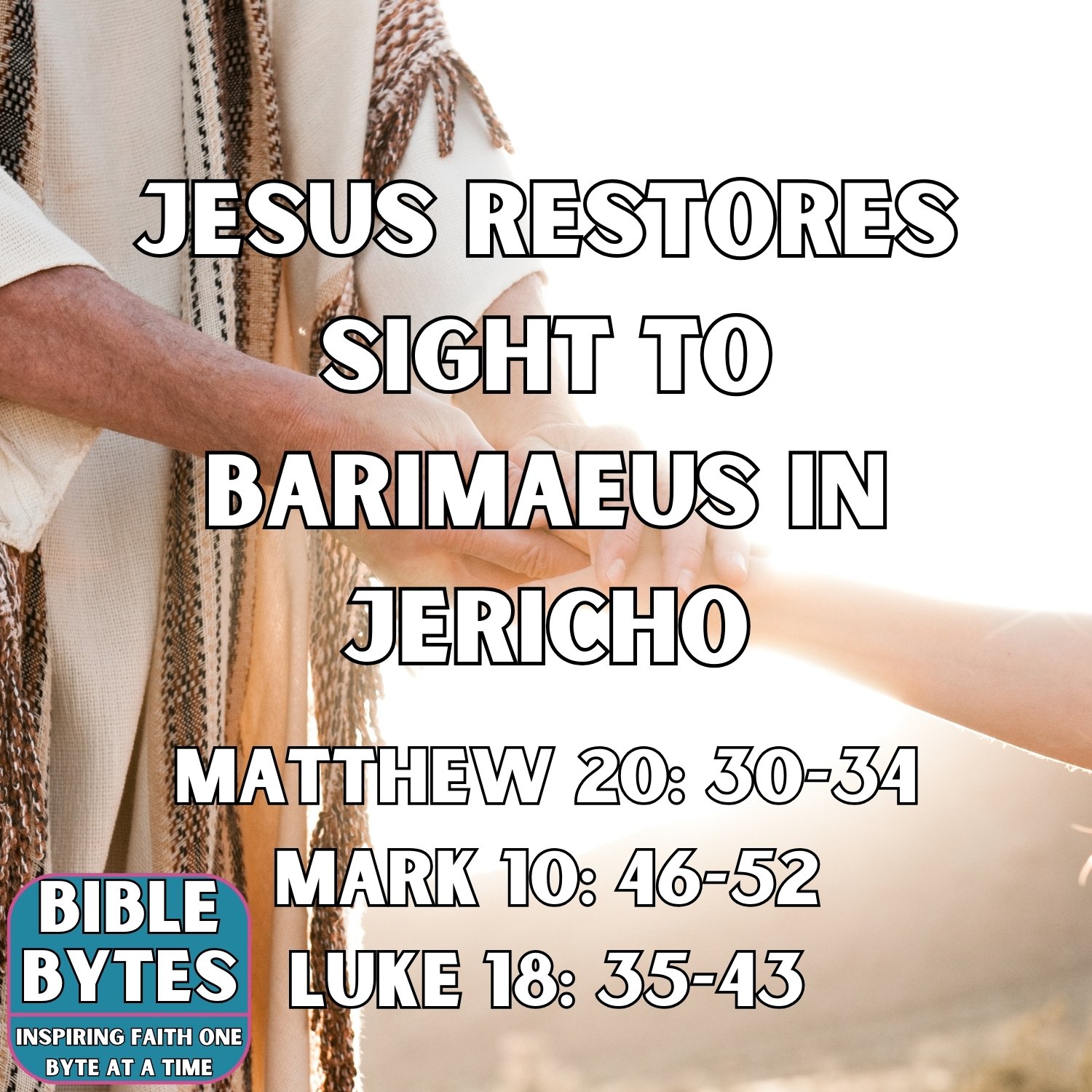 Jesus Restores Sight to Bartimaeus in Jericho